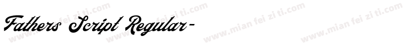 Fathers Script Regular字体转换